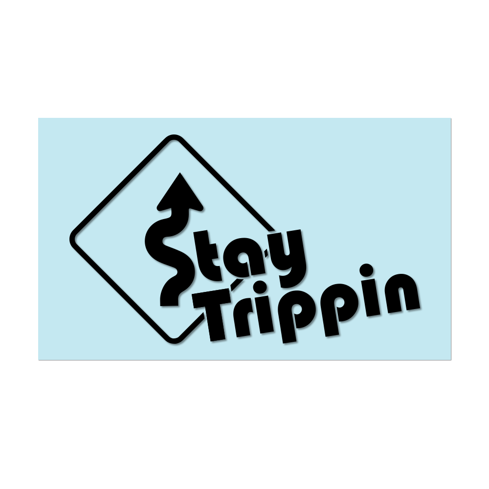 #STAYTRIPPIN SIGN - 11" Black Decal - Hat Mount for GoPro